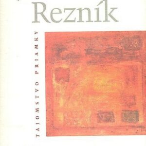 Tajomstvo priamky (Jaroslav Rezník)