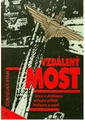 Vzdálený most (Ryan) (česky)