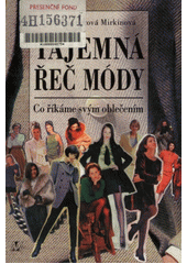 Tajemná řeč módy (Daniela Fischerová) (česky)