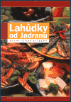 Lahůdky od Jadranu (Dušan Karpatský) (česky)