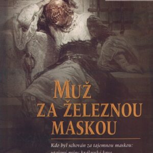Muž za železnou maskou (Noone, John) (česky)