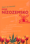 Moje Nizozemsko (Istendael, Geert van) (česky)