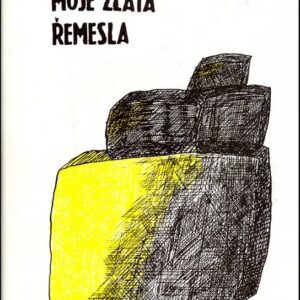 Moje zlatá řemesla (Ivan Klíma) (česky)