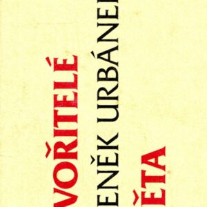 Stvořitelé světa (Zdeněk Urbánek) (česky)