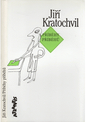 Příběhy příběhů (Kratochvil, Jiří) (česky)