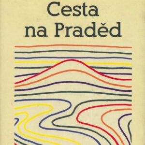 Cesta na Praděd (Ludvík Vaculík) (česky)