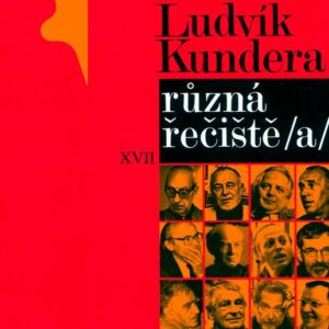 Různá řečiště /A/ (Ludvík Kundera) (česky)