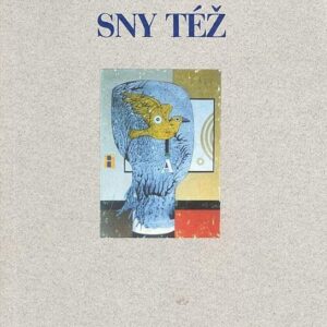 Sny též (Ludvík Kundera) (česky)