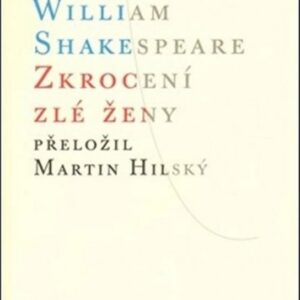 Zkrocení zlé ženy (William Shakespeare) (česky)