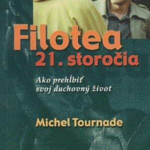 Filotea 21. storočia (Michel Tournade)