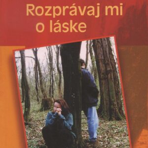 Rozprávaj mi o láske (Michel Quoist)