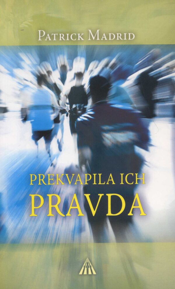 Prekvapila ich Pravda (Madrid Patrick)