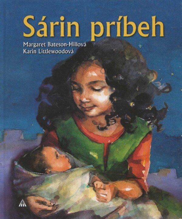 Sárin príbeh (Margaret Bateson-Hillová)
