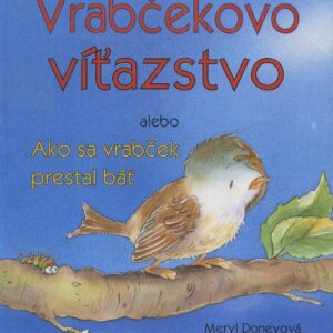 Vrabčekovo víťazstvo (Meryl Doneyová)