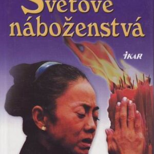 Svetové náboženstvá (Michael Keene)