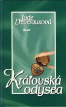 Kráľovská odysea (Jude Deveraux)