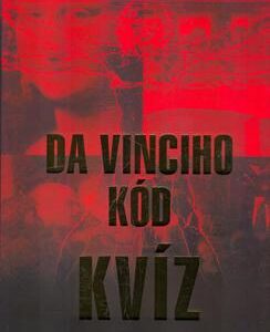 Da Vincioho kód - kvíz (Tracey Turnerová)