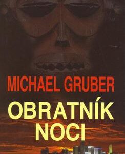 Obratník noci (Michael Gruber)