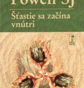 Šťastie sa začína vnútri (John Powell) (česky)