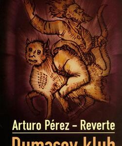Dumasov klub (Arturo Pérez-Reverte)