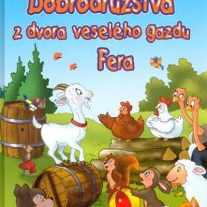 Dobrodružstvá z dvora veselého gazdy Fera (Isabella Camino)