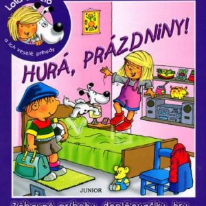 Hurá prázdniny! Lola a Lelo (V. Michalková)