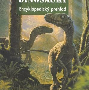 Dinosaury - Encyklopedický prehľad (Paul Barrett)