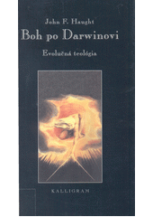 Boh po Darwinovi (Haught John F.)