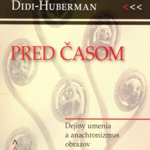 Pred časom (Didi-Huberman)