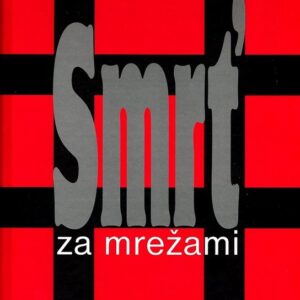 Smrť za mrežami (Veronika Lagová)