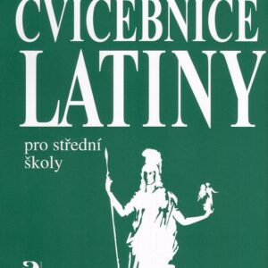 Cvičebnice latiny pro SŠ (Vlasta Seinerová) (česky)