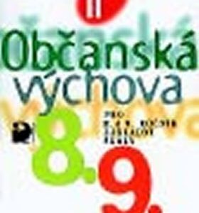 Občanská výchova II - učebnice pro 8. a 9. ročník ZŠ (Horská) (česky)