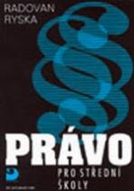 Právo pro střední školy (Radovan Ryska) (česky)
