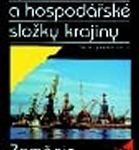 Společenské a hospodářské složky krajiny - Zeměpis pro 8. a 9. ročník ZŠ (Miloslav Štulc) (česky)