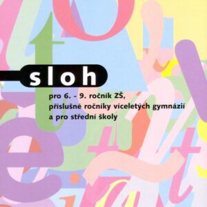 Sloh pro 6. - 9. ročník ZŠ (Milena Fucimanová) (česky)