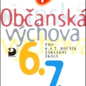 Občanská výchova I - učebnice pro 6. a 7. ročník ZŠ (Horská Viola) (česky)