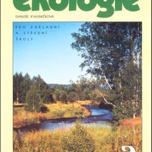 Základy ekologie (Danuše Kvasničková) (česky)