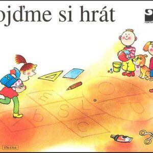 Pojďme si hrát - První díl Slabikáře - 2. vydání (Simona Pišlová) (česky)