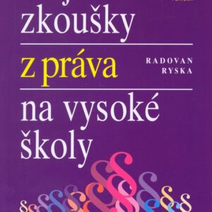 Přijímací zkoušky z práva na VŠ (Radovan Ryska) (česky)