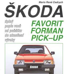 ŠKODA Favorit, Forman, Pick Up (Lukáš Nachtmann) (česky)