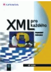 XML pro každého (Jiří Kosek) (česky)