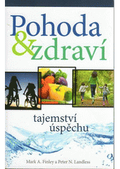 Pohoda & zdraví (Mark Finley) (česky)