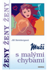 Muži s malými chybami MOBA (Jill Steinberg) (česky)