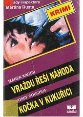 Vraždu řeší náhoda - Kočka (Marek Kager) (česky)
