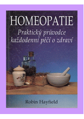 HOMEOPATIE (Robin Hayfield) (česky)