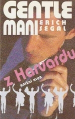 Gentlemani z Harvardu (Erich Segal) (česky)