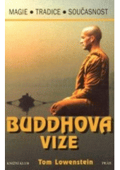Buddhova vize (Tom Lowenstein) (česky)