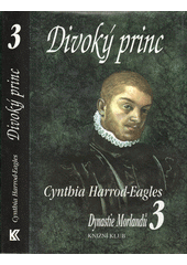 Divoký princ 3 (Cynthia Harrod-Eagles) (česky)