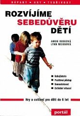 Rozvíjíme sebedůvěru dětí (Emilie Rose) (česky)