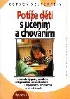 Potíže dětí s učením a chováním (Gordon Serfontein) (česky)